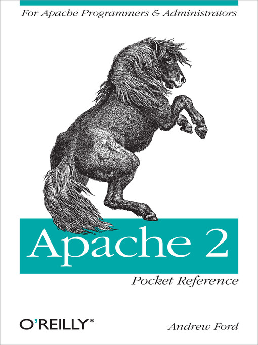 Title details for Apache 2 Pocket Reference by Andrew Ford - Available
